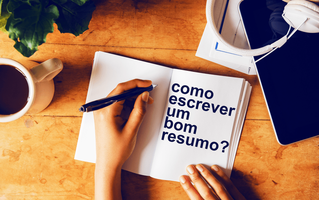 Como escrever um bom resumo em 4 passos?