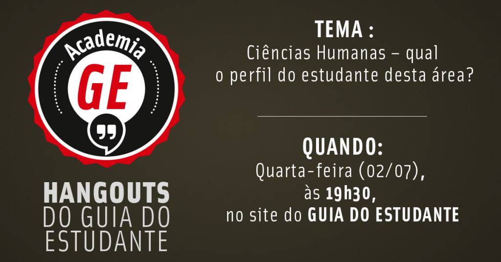 Academia GE: Qual o perfil do estudante da área de Ciências Humanas?