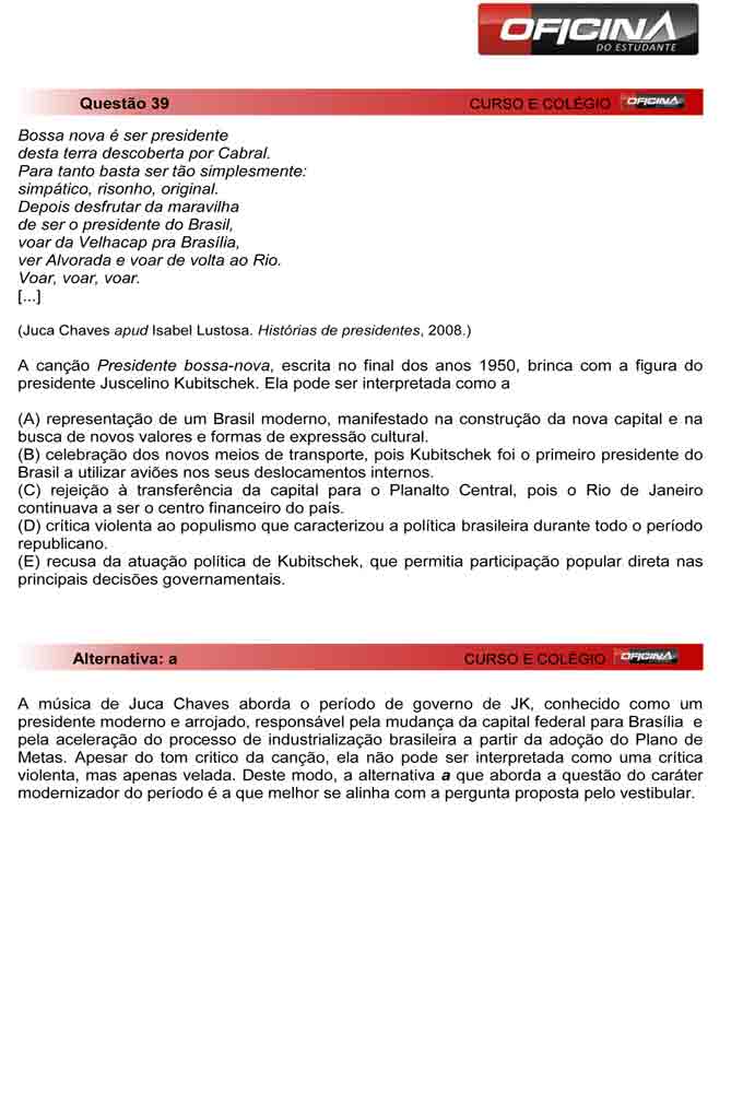 Unesp meio de ano 2012: Questão 39 – Primeira fase