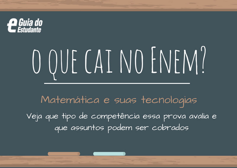 Enem: O que cai na prova de Matemática e suas Tecnologias?