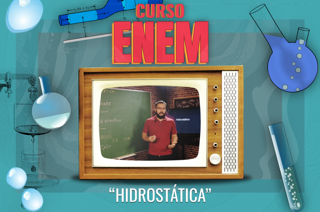 Videoaula do Curso Enem: Hidrostática