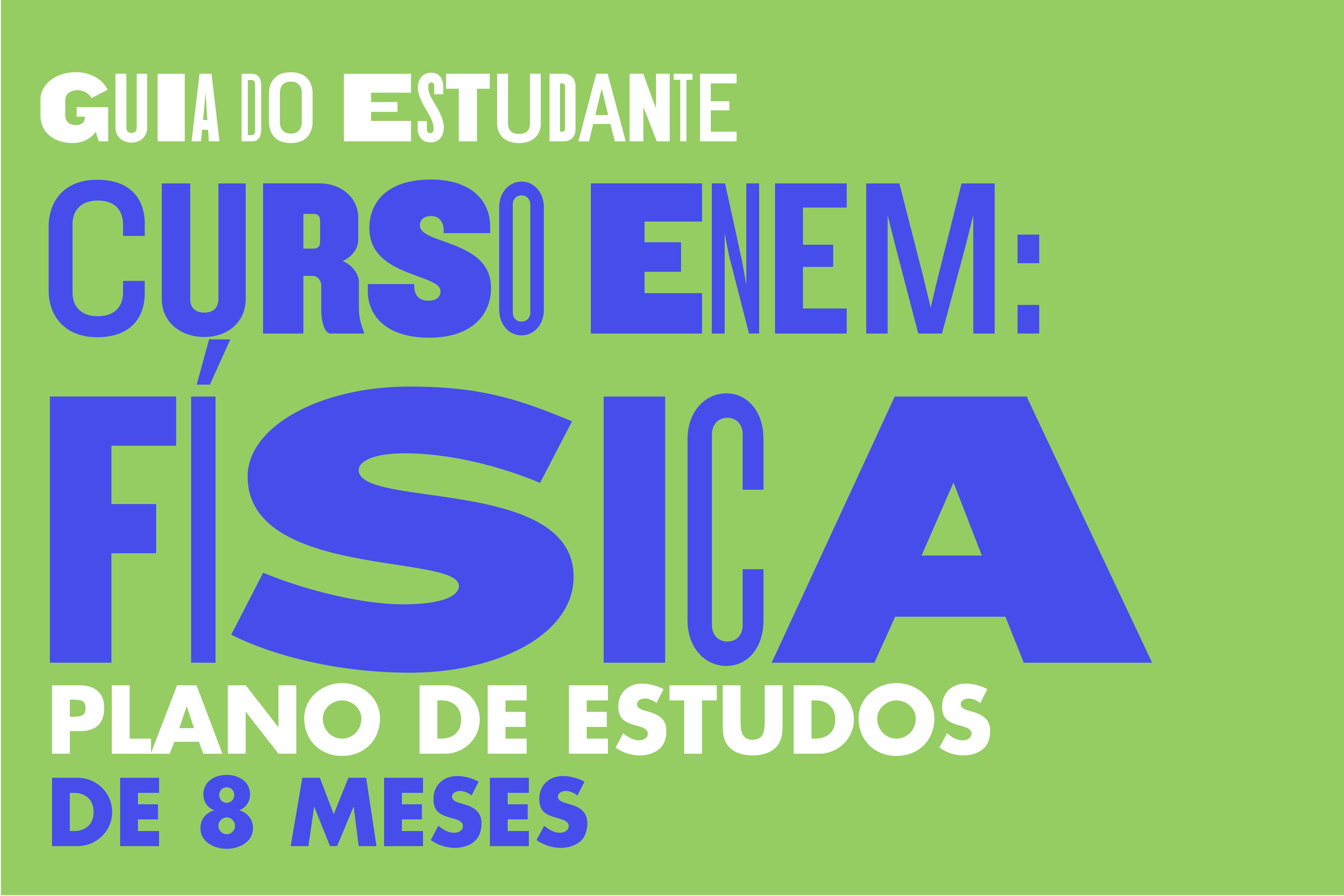 Curso ENEM: Física – 8 meses