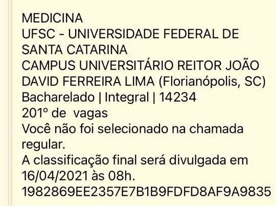 medicina Resultado da não aprovação no curso de medicina