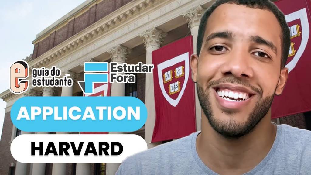 Especial Harvard – Dicas de como se sair bem na Application | Estudar Fora e Guia do Estudante
