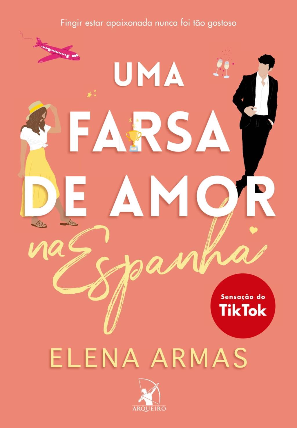 Uma farsa de amor Capa do livro 'Uma farsa de amor', de Elena Armas