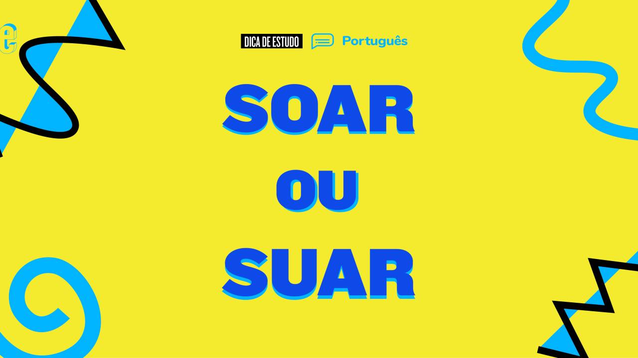 Dúvida de português "soar" ou "suar"