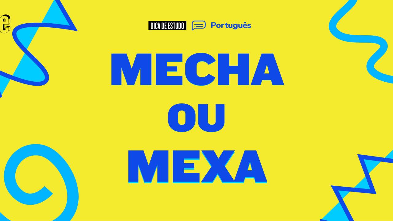 dúvida de português mecha ou mexa