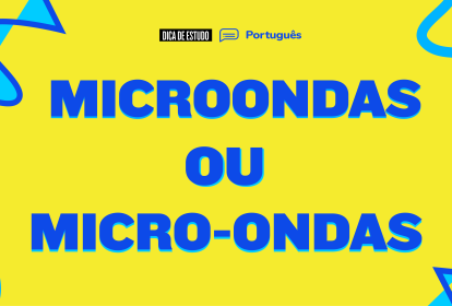 dúvida, português, língua portuguesa, micro-ondas