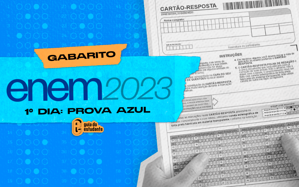 Gabarito Enem 2023 prova azul: correção extraoficial do primeiro dia