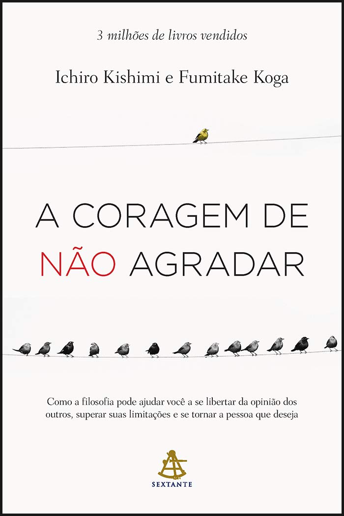 A coragem de n&atilde;o agradar