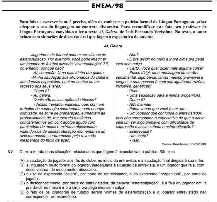 quest&atilde;o verissimo enem 1998