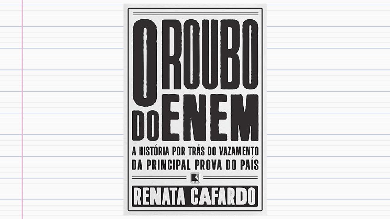 Capa do livro 'O roubo do Enem: A história por trás do vazamento da principal prova do país".