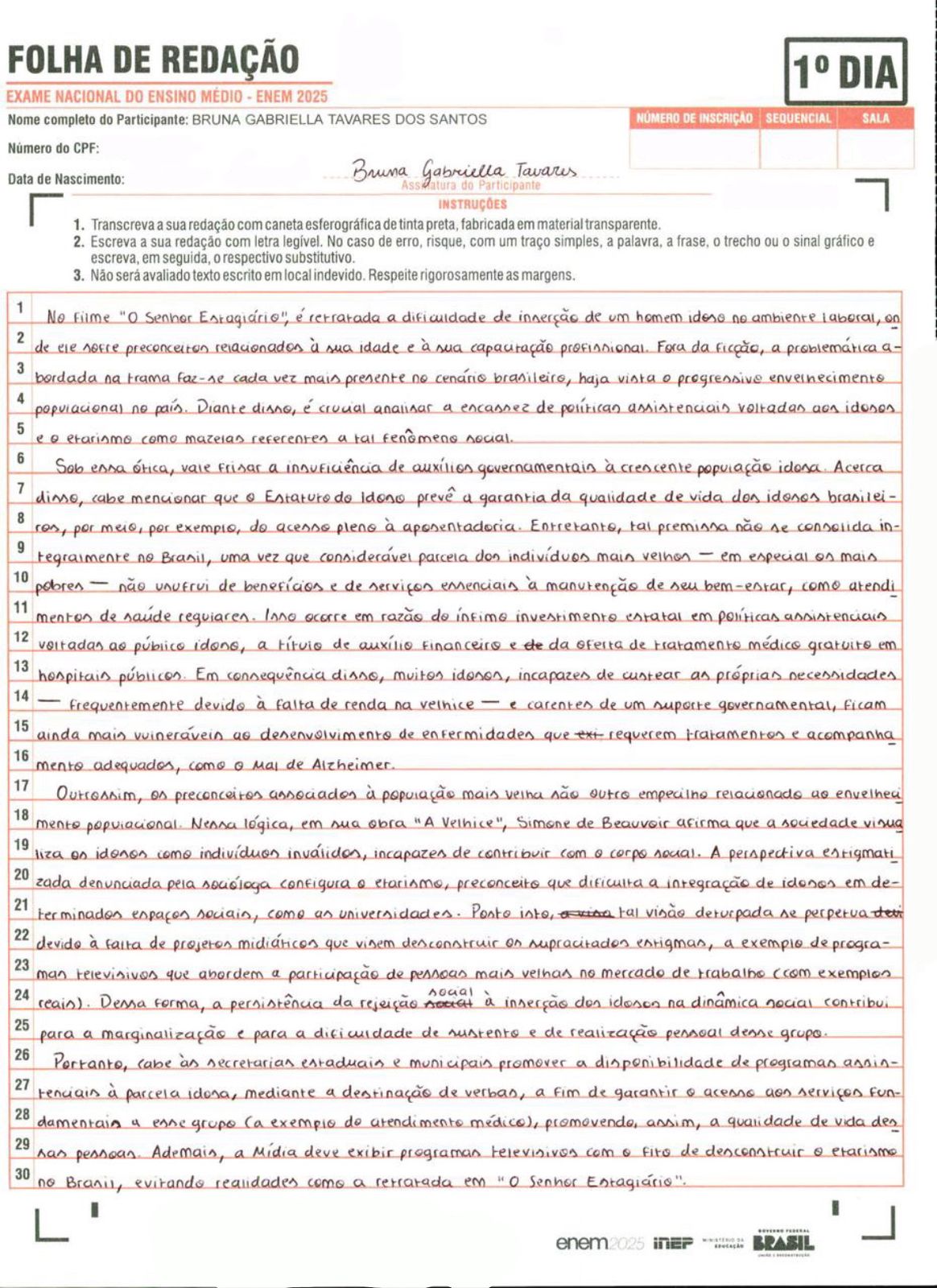 Uma folha de reda&ccedil;&atilde;o do Enem 2025 preenchida com texto manuscrito em tinta preta. O texto est&aacute; escrito de forma leg&iacute;vel, seguindo o formato exigido, com pequenas corre&ccedil;&otilde;es vis&iacute;veis. A folha inclui instru&ccedil;&otilde;es impressas e dados do participante no topo, como nome, n&uacute;mero de identifica&ccedil;&atilde;o e data de nascimento.