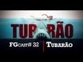 Capa de vídeo com o título TUBARÃO em letras grandes e brancas, sobre um fundo azul e branco. Abaixo, FGCAST# 32 e Tubarão em letras menores.